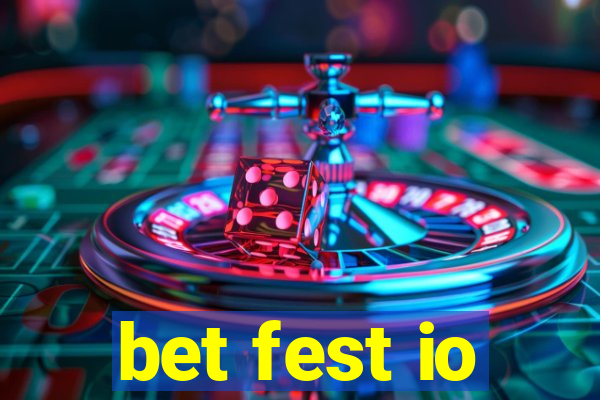 bet fest io